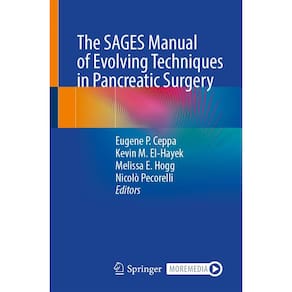 The Sages Manual Of Evolving Techniques In Pancreatic Surgery