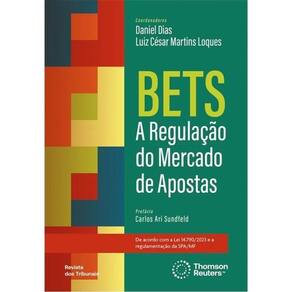 Bets - A Regulação Do Mercado De Apostas - 2025