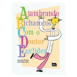 Ajambrando Bicharocos Com O Doutor Euclides