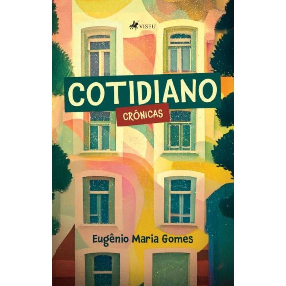 Cotidiano: Crônicas