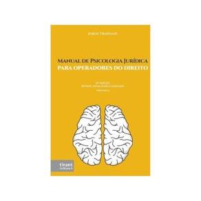 Manual De Psicologia Jurídica Para Operadores Do Direito - 2025 - Vol. 2