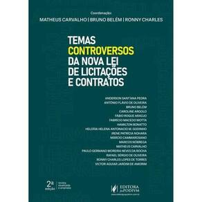 Temas Controversos Da Nova Lei De Licitações E Contratos - 2025