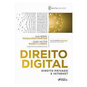 Direito Digital : Direito Privado E Internet - 6ª Ed 2025