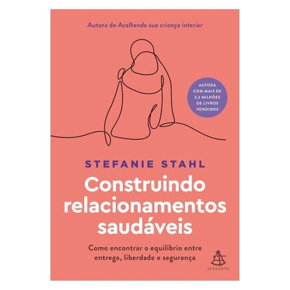 Construindo Relacionamentos Saudáveis