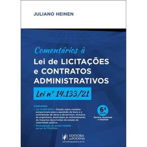 Comentários À Lei De Licitações E Contratos Administrativos - Lei Nº 14.133/21 - 2025