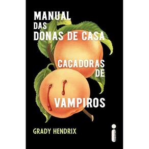 Manual Das Donas De Casa Caçadoras De Vampiros