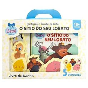 Cantigas com Dedoches no Banho: o Sitio do Seu Lobato