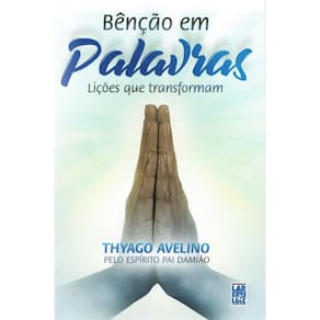 Benção Em Palavras - Lições Que Transformam