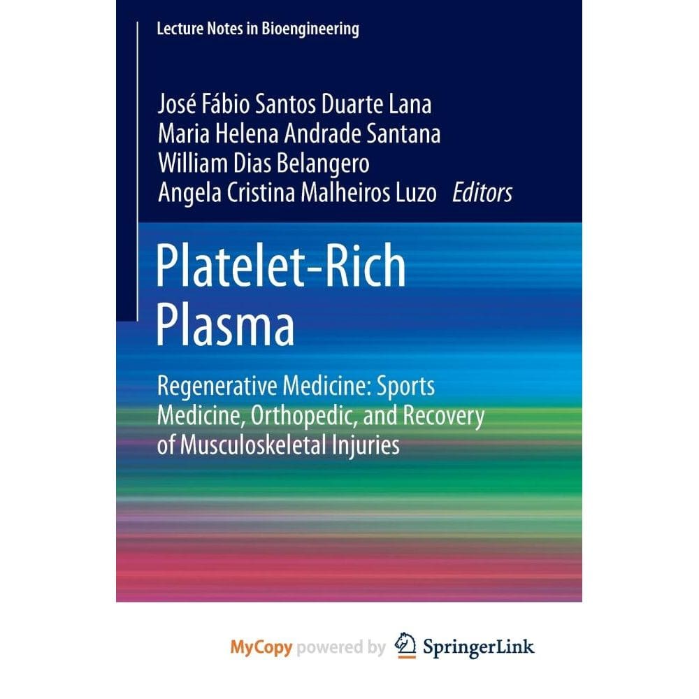 Platelet-Rich Plasma