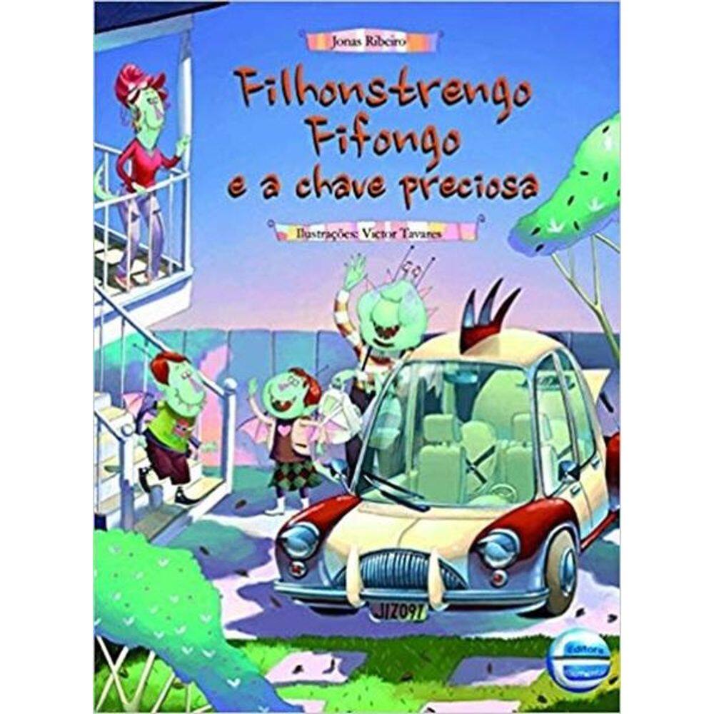 Filhonstrengo Fifongo E A Chave Preciosa
