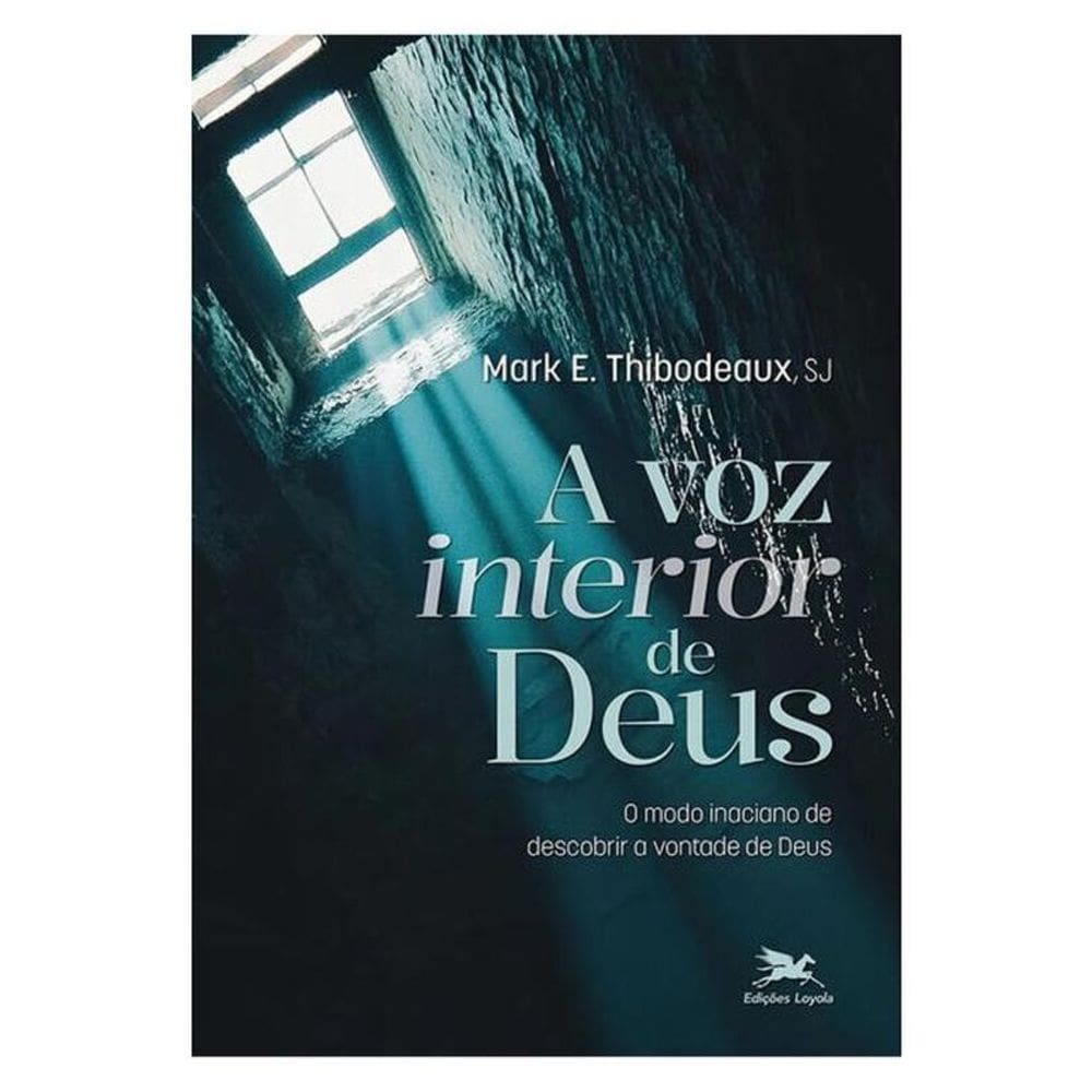 A Voz Interior De Deus