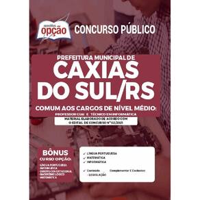 Apostila Prefeitura De Caxias Do Sul Rs - Professor G1Ai