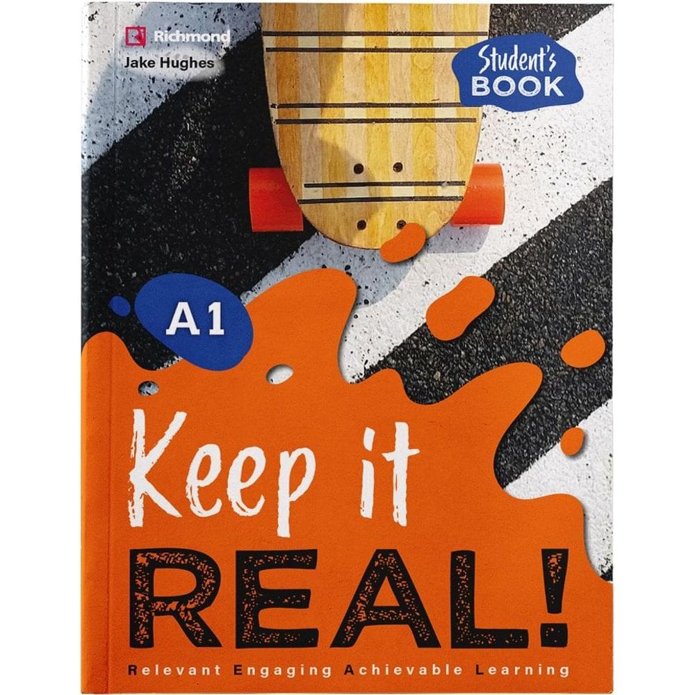 Keep It Real! A1 - Student`s Book