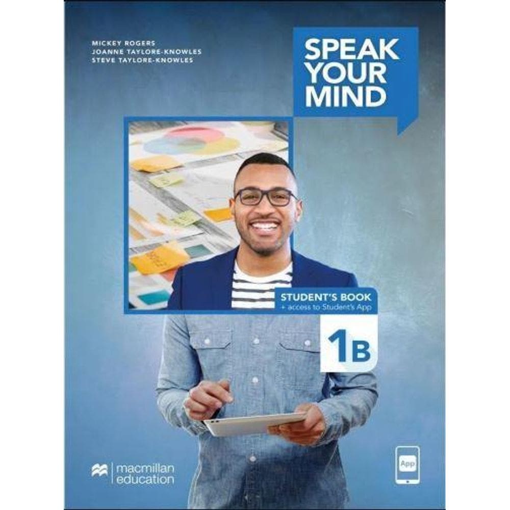 Speak Your Mind 1B - Student`s Book & App