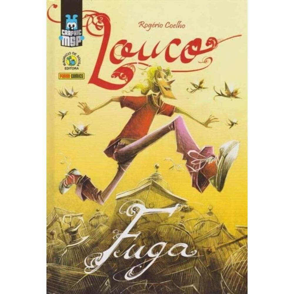 Graphic Msp: Louco - Fuga