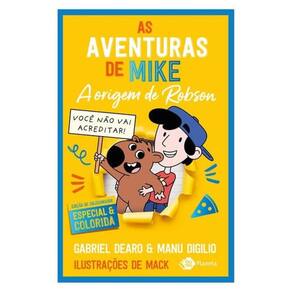As Aventuras De Mike 4: A Origem De Robson - Vol. 4