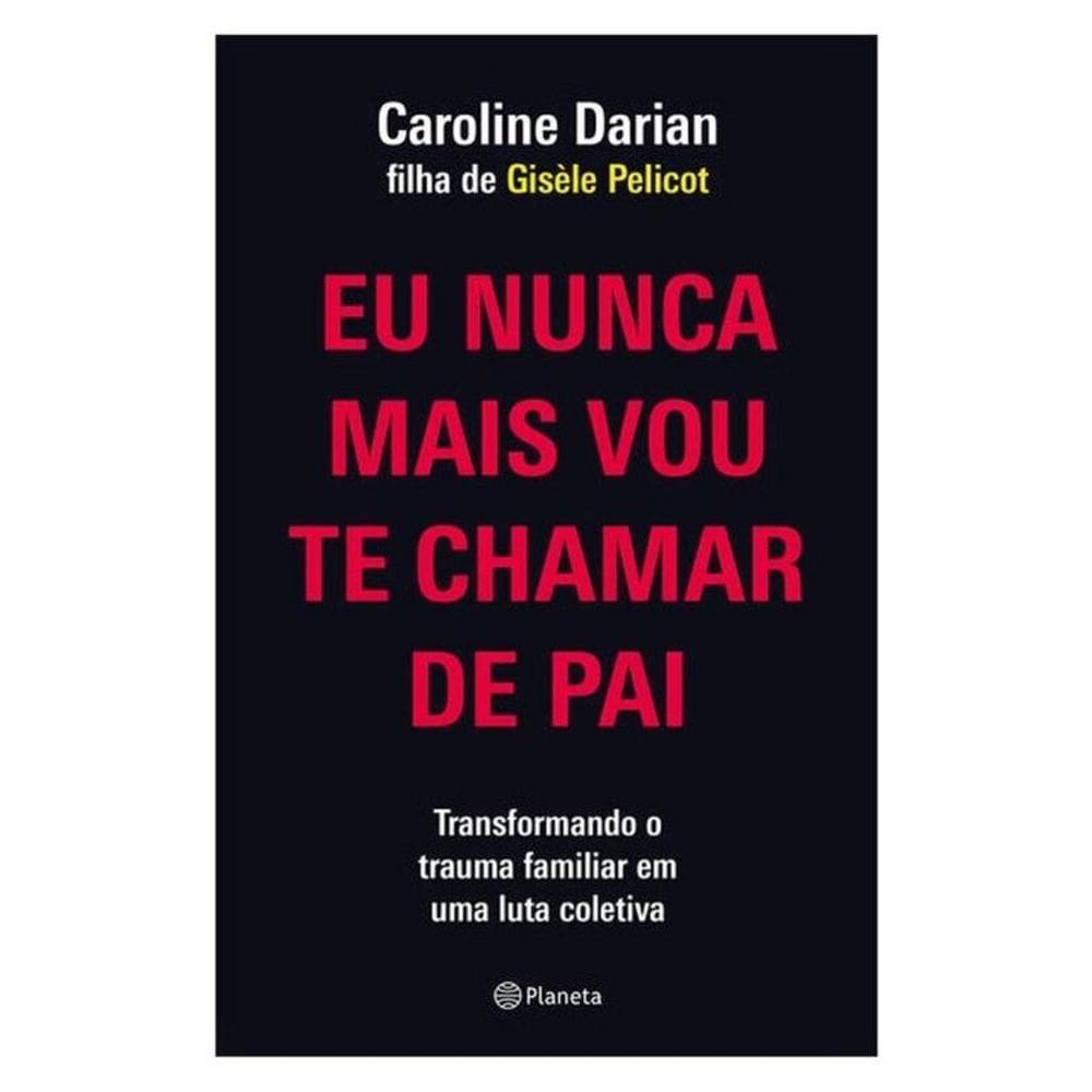 Eu Nunca Mais Vou Te Chamar De Pai