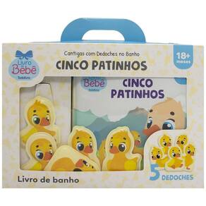 Cantigas Com Dedoches no Banho - Cinco Patinhos