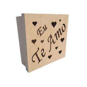 Caixas Personalizadas 100% Mdf Cru (17x17x07) Eu Te Amo