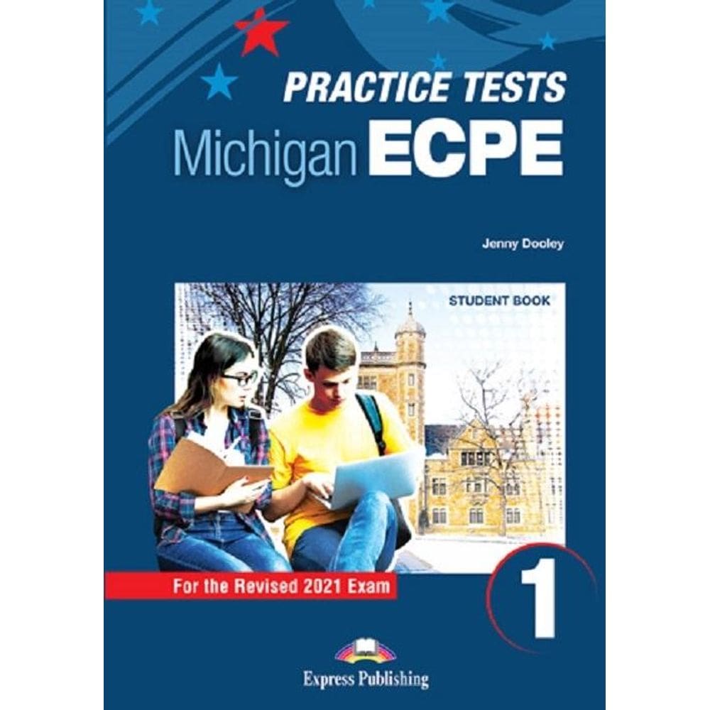 New Practice Tests For The Michigan Ecpe 1 - Student Book With Digibook App - For The Revised 2021 Exam