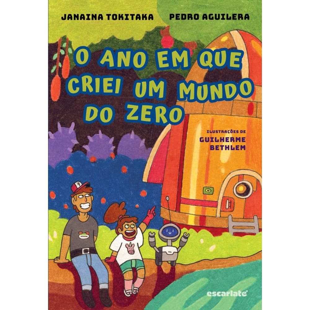 O ano em que criei um mundo do zero