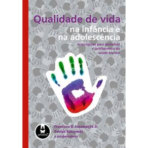 Qualidade de Vida na Infância e na Adolescência