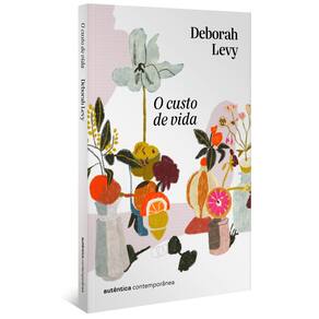 O custo de vida (Trilogia Autobiografia Viva, vol. 2)