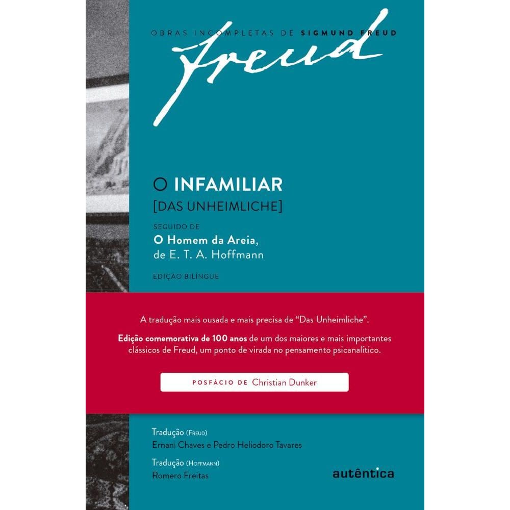 Freud - O infamiliar [Das Unheimliche] – Edição comemorativa bilíngue (1919-2019)