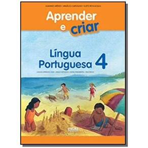 Aprender E Criar Lingua Portuguesa - 4 Ano - Escal