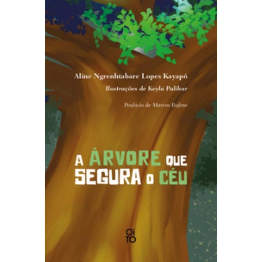 A Árvore que segura o Céu