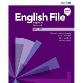 English File Beginner - Workbook With Key - Fourth Edition