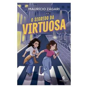 O Segredo Da Virtuosa – Uma História Sobre Fé, Virtude E O Papel Dos Influenciadores Digitais Do Aut