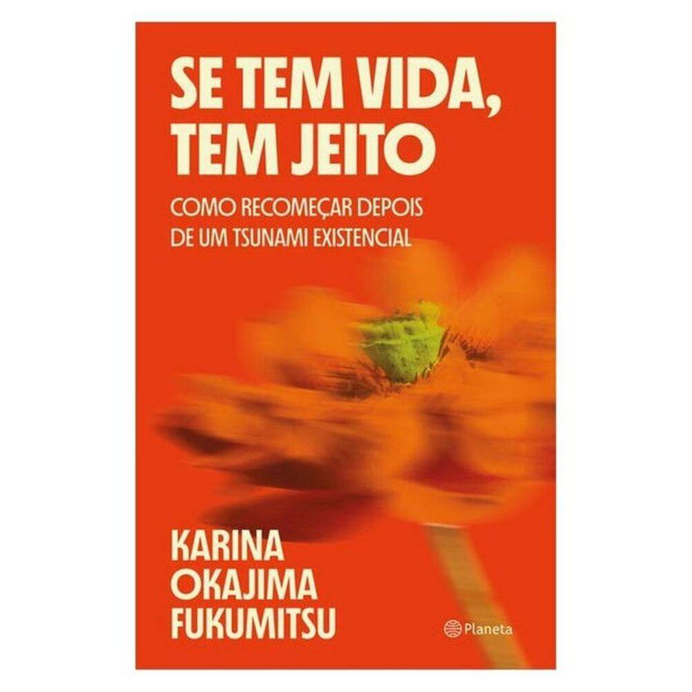 Se Tem Vida, Tem Jeito
