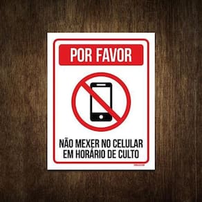 Placa Por Favor Não Mexer Celular Em Horário De Culto 18X23