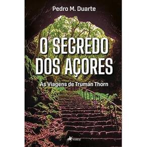 O Segredo dos Açores: As viagens de Truman Thorn