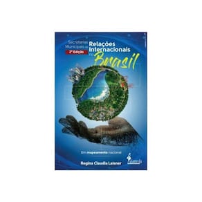 Secretarias Municipais De Relações Internacionais No Brasil