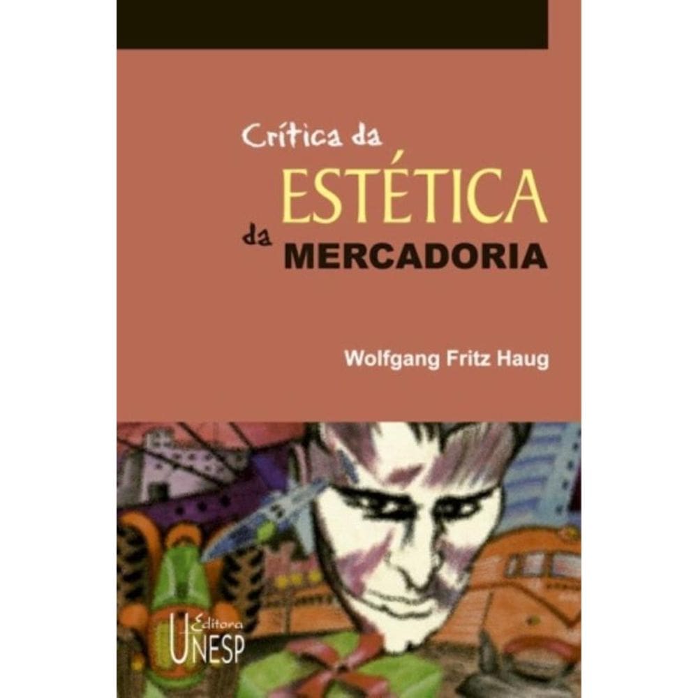 Crítica Da Estética Da Mercadoria