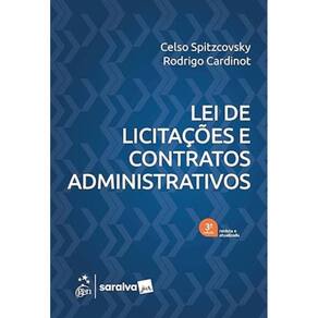 Lei de Licitações e Contratos Administrativos - 3ª Edição 2025