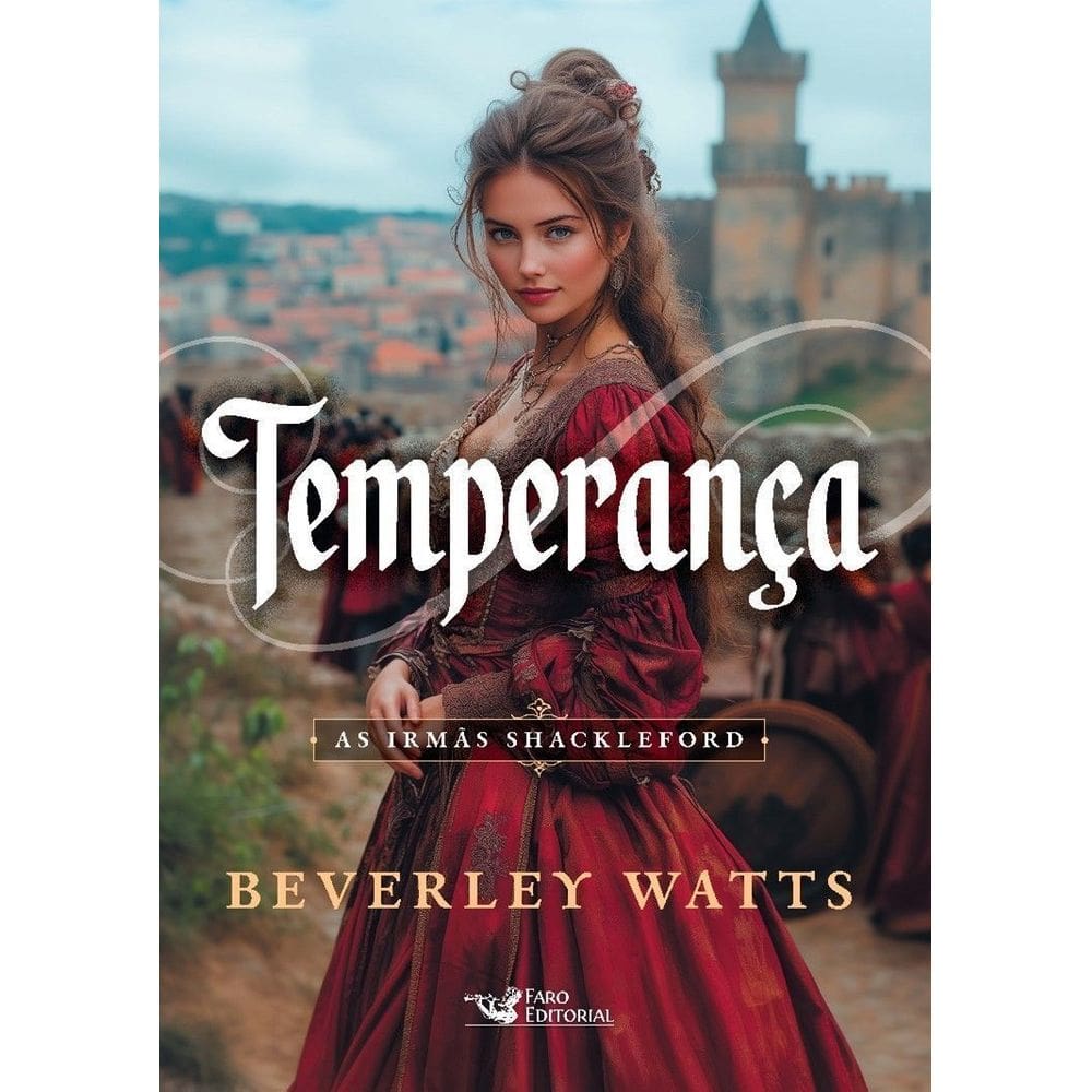 Temperança – Vol.2 - As Irmãs Shackleford