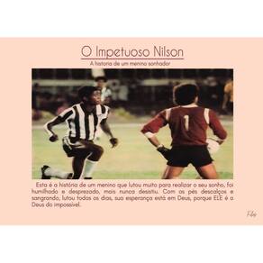 O Impetuoso Nilson: A história de um menino negro e pobre