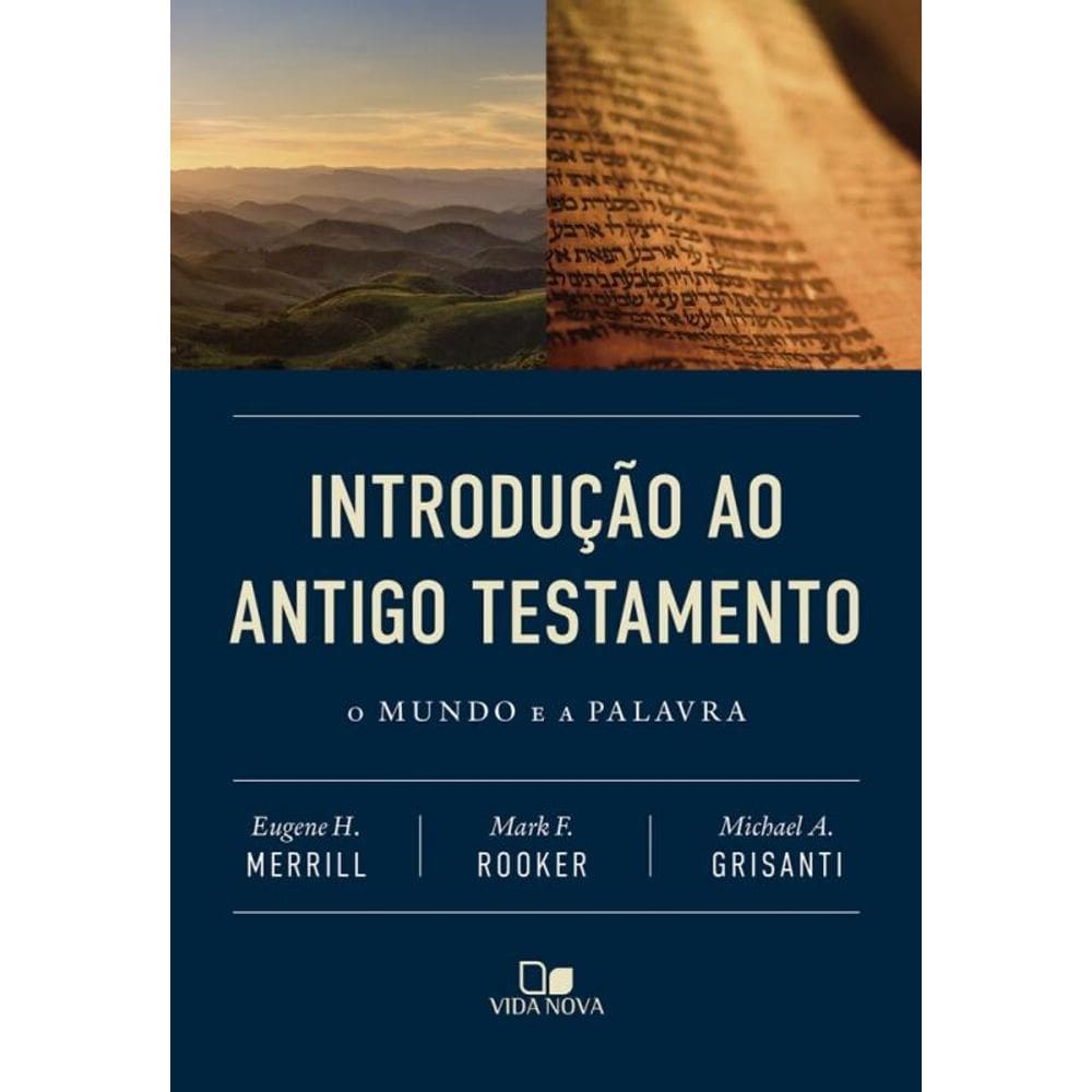 Introdução ao Antigo Testamento