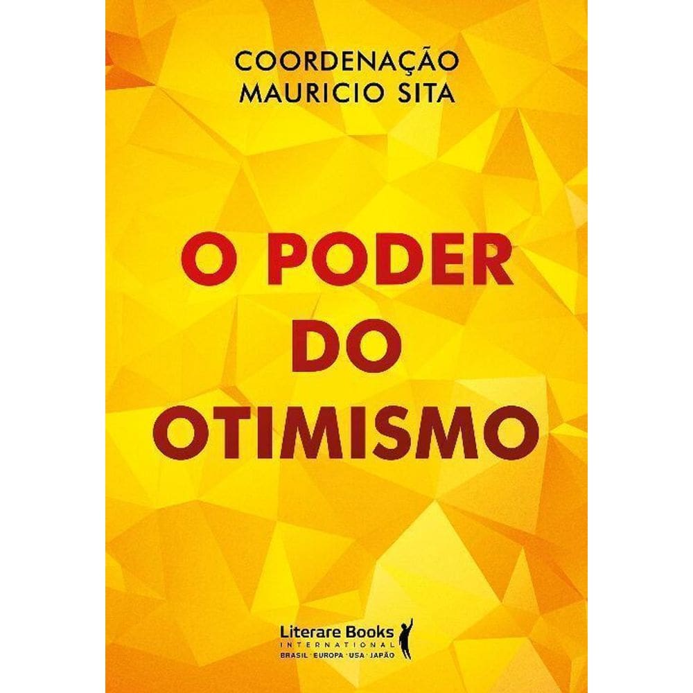 o Poder Do Otimismo