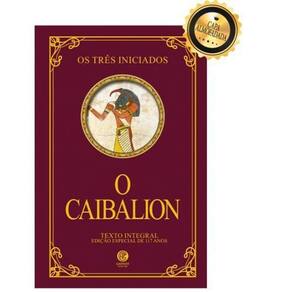 Livro O Caibalion - Série Ouro - Editora Garnier