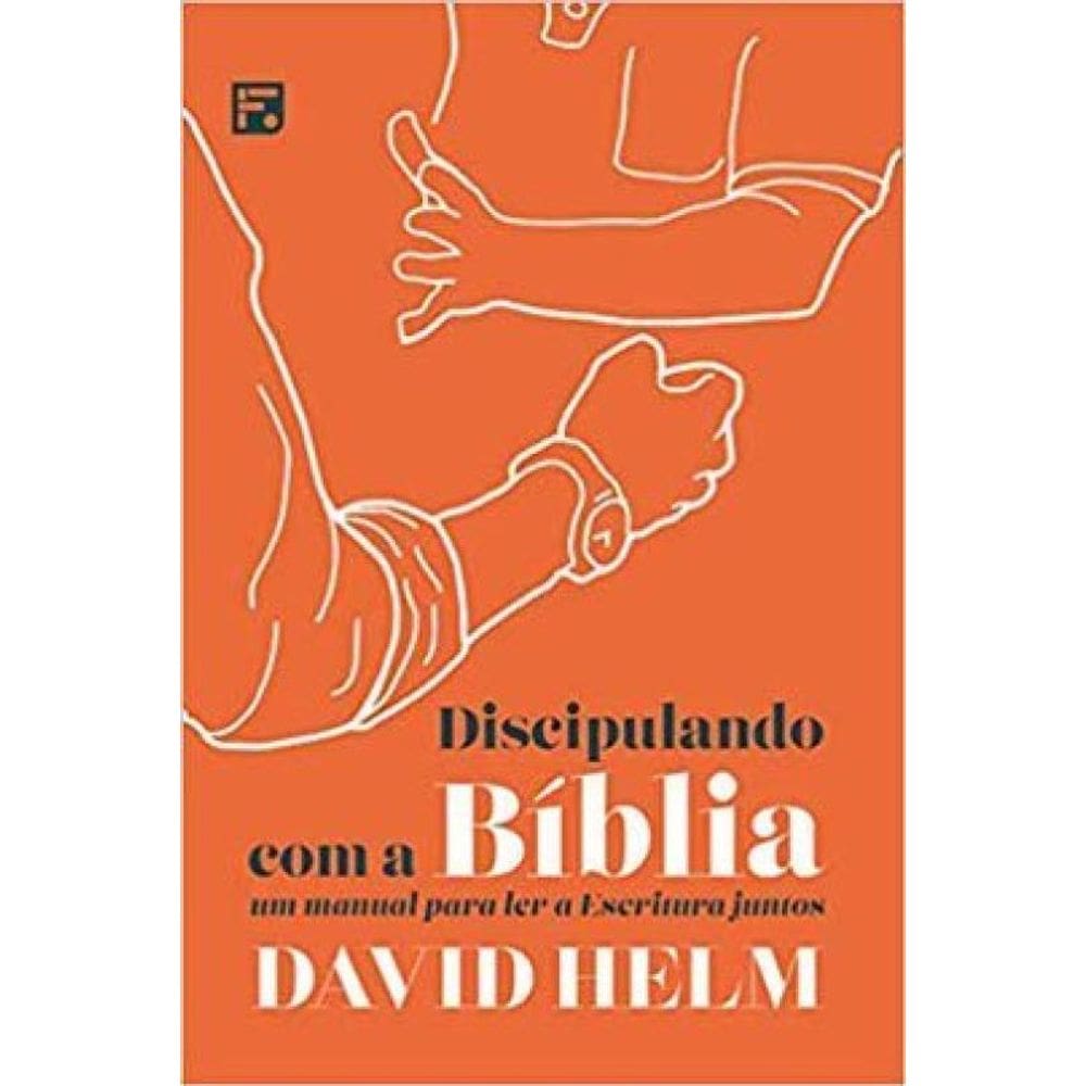 Discipulando Com A Bíblia