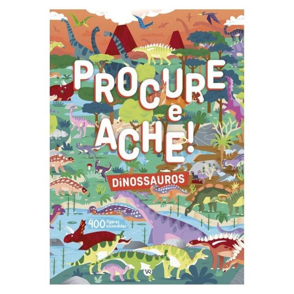 Procure E Ache! Dinossauros - Vol. 3