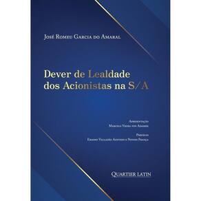 Dever De Lealdade Dos Acionistas Na S/A - 2024
