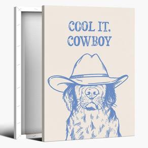 Pôster Blue Dog Cool It Cowboy Motivational 20x30cm emoldurado
