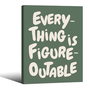 Pôster de arte de parede Podafu Everything Is Figureoutable 30x40cm