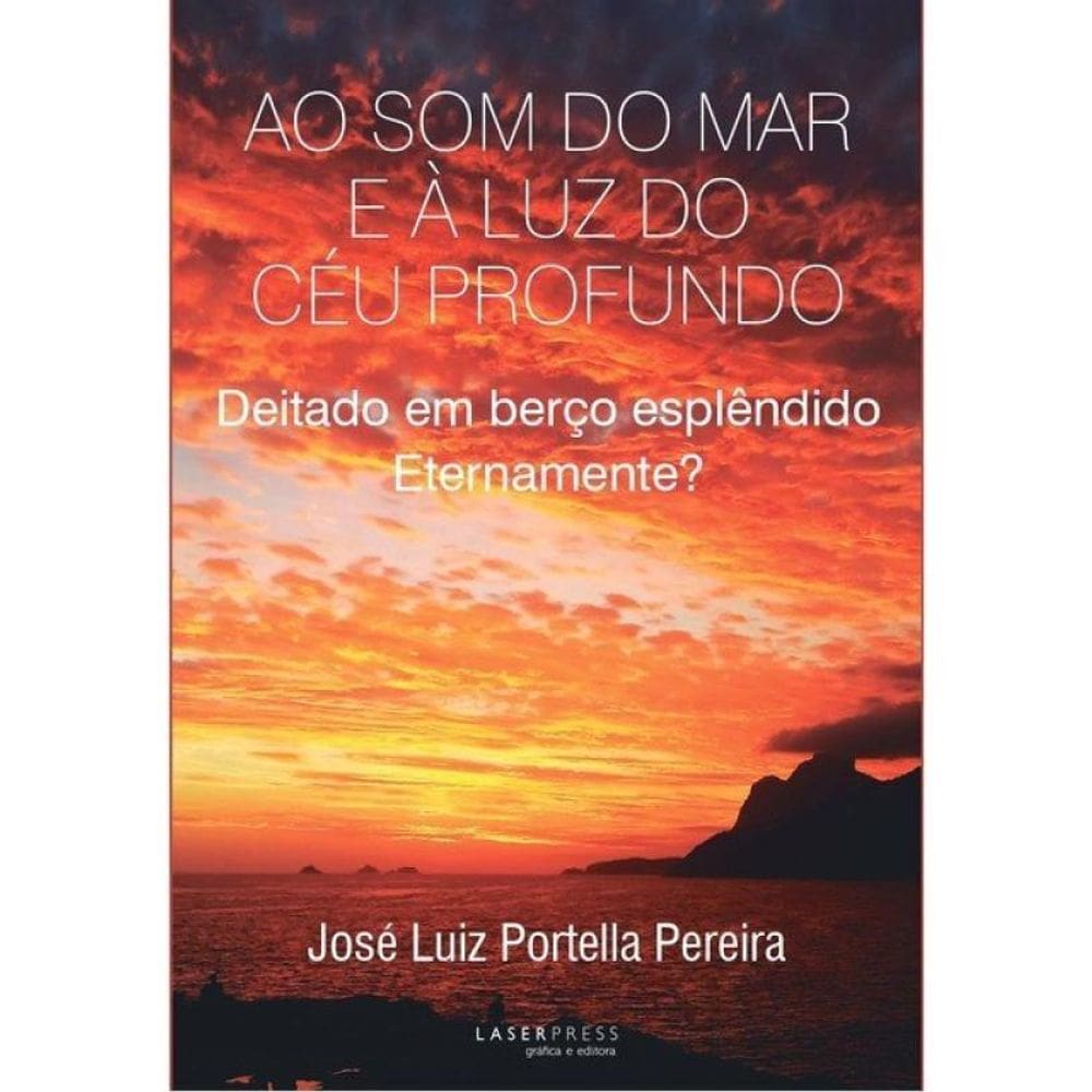 Ao Som Do Mar E À Luz Do Céu Profundo