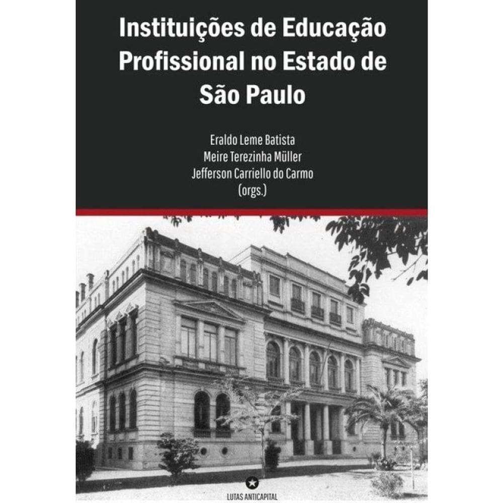 Instituições De Educação Profissional No Estado De Sp